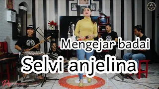 mengejar badai selvi anjelina pri audio