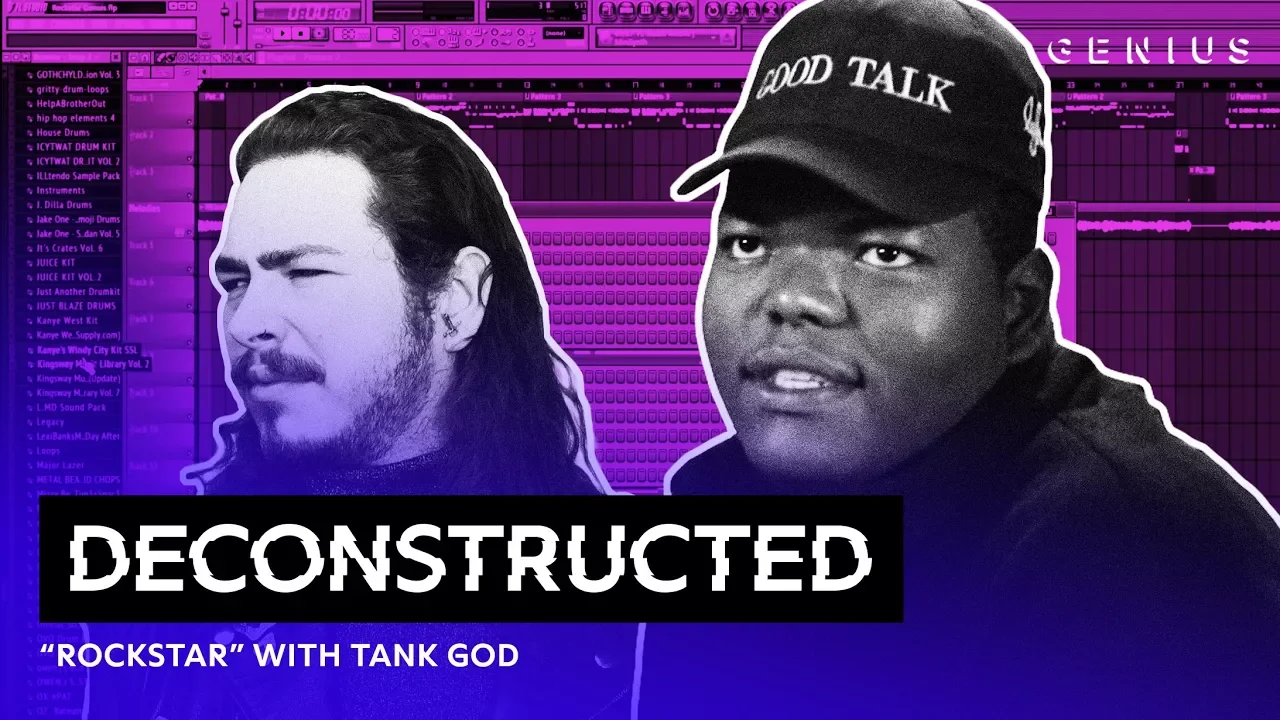 The Making Of Post Malone's "rockstar" With Tank God | Deconstructed The Making Of Post Malone's "rockstar" With Tank God | Deconstructed