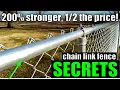 Chain Link Fence SECRETS How to Buy 200 STRONGER Fence for HALF the Price