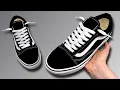 HOW TO LACE VANS OLD SKOOLS BEST WAY