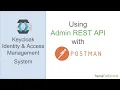 Keycloak REST API with Postman