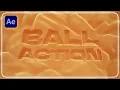 Advanced CC Ball Action Techniques After Effects Tutorial