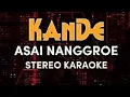 Download Lagu (Original Karaoke) KanDe - ASAI NANGGROE #jangeun #rafly #kande #asainanggroe #raflykande
