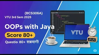 OOPs with Java BCS306A VTU 3rd Sem 2025 Most Important Questions Score 80