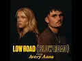 LOW ROAD (STRIPPED) [feat. Avery Anna]