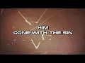 HIM - Gone with the sin (lyrics)