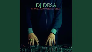 Download Ampun Bang Jago (Remix by DJ Desa) MP3