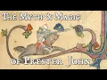 The Myth and Magic of Prester John