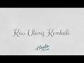 Download Lagu Haifa Azzura - Kau Ulang Kembali (Official Lyric Video)