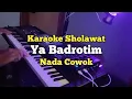 Download Lagu Karaoke - Ya Badrotim Nada Cowok Lirik Video | Karaoke Sholawat