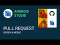 Review your pull requests in Android Studio