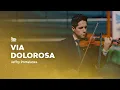 Download Lagu VIA DOLOROSA - Jeffrey Portalanza | ✨ Arise and Shine Praise