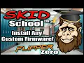 Skid School 102 Install Any Custom Firmware on Flipper Zero Works 100 of the Time