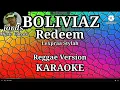 Download Lagu Boliviaz Redeem - Lexpraa Stylah || Karaoke Reggae version || Bagani