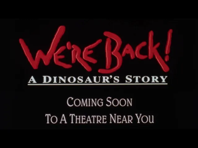 We're Back! A Dinosaur's Story - 1993 Theatrical Trailer (35mm 4K)