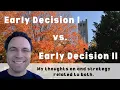 Early Decision I vs Early Decision II