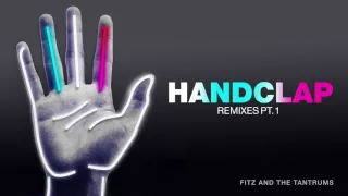 Download Fitz and the Tantrums - HandClap (Willy Joy Remix) [Official Audio] MP3