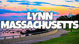 Best Things To Do in Lynn Massachusetts