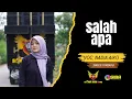 Download Lagu SINGLE TERBARU 2025 || SALAH APA VOC. NADIA AIKO || VERSI SINGA BARONG