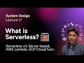 What is Serverless Architecture For Beginners What is AWS Lambda GCP Cloud Functions