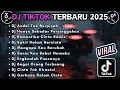Download Lagu DJ TIKTOK TERBARU 2025 FULL BASS || DJ ANDAI TAK BERPISAH | DJ HANYA SEKEDAR PERSINGGAHAN