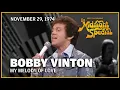 Download Lagu My Melody of Love - Bobby Vinton | The Midnight Special
