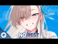 Download Lagu Nightcore - No Rest (Lyrics)