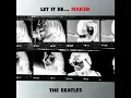 The Long And Winding Road (Naked Version / Remastered 2013)