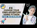 Choose Your Own Adventure Game in Python Beginners