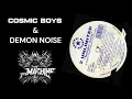 Cosmic Boys & Demon Noise Vs 2 Unlimited - Twilight Multiverse Kombat Zone (The Machine Reboot)