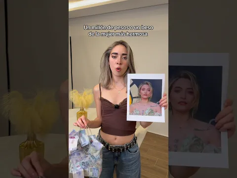 Un millón de pesos o un beso