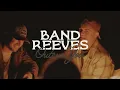 Band Reeves - “Outrun You” (Official Lyric Video)