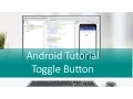 Android Toggle Button Tutorial