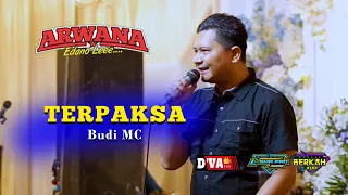 Download TERPAKSA versi Dangdut Koplo Jaranan Terbaru Arwana Jandhut | Cak Malik Kendang | L-SHA PRO MP3