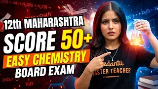 how to score 60 in chemistry 12th maharashtra board by radha mam