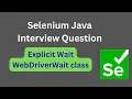 Explicit Wait using WebDriverWait class in Selenium WebDriver Java