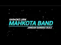 Download Lagu Mahkota - Jangan Ganggu dulu (karaoke Lirik)