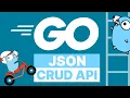 Creating a JSON CRUD API in Go