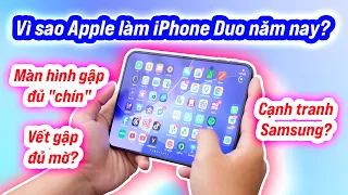 Tại sao iPhone Duo ra mắt năm nay?