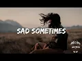 Download Lagu Sad Sometimes《有時悲傷》- Alan Walker, CORSAK  ft. Huang Xiaoyun 中英字幕 ∥ 西洋歌曲推薦 #7