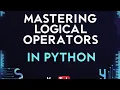 Python Programming Master Logic Operators - Day 4