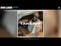 Don Louis - Take Off (Official Audio)