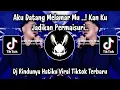 Download Lagu DJ AKU DATANG MELAMAR MU - RINDUNYA HATIKU || DJ VIRAL TIKTOK TERBARU 2025 YANG KALIAN CARI !!!