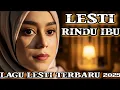 Lesti - Rindu Ibu || Lagu Lesti Terbaru 2025