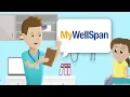 MyWellSpan Minute - Overview