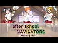 Nicorinpana - after school NAVIGATORS (Color Coded, Kanji, Romaji, Eng)