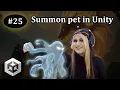 25 - Summon Pet System to Aid Player Unity 2D Platformer Tutorial