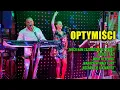 Download Lagu OPTYMIŚCI - Niech nam zazdrości cały świat (mix)