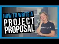 How to Write a Project Proposal WHAT TO INCLUDE