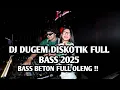 Download Lagu DJ DUGEM DISKOTIK FULL BASS 2025 | BASS BETON FULL OLENG - MIXTAPE FULL FAHMY FAY